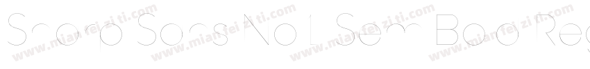 Sharp Sans No1 SemiBold Regular字体转换